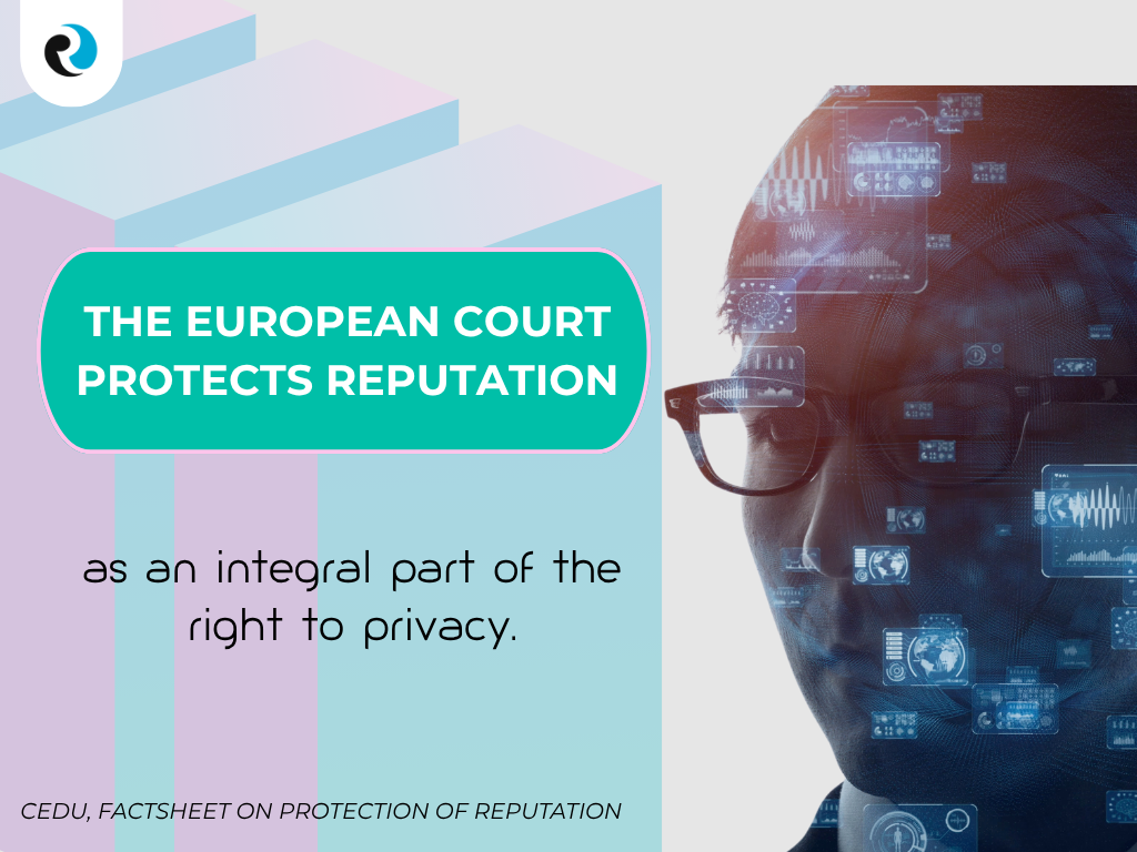 The European Court protects reputation ReputationUP