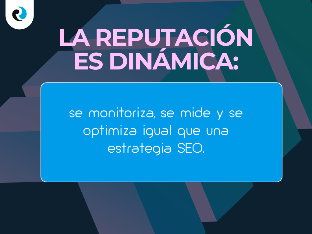 La reputacion es dinamica ReputationUP