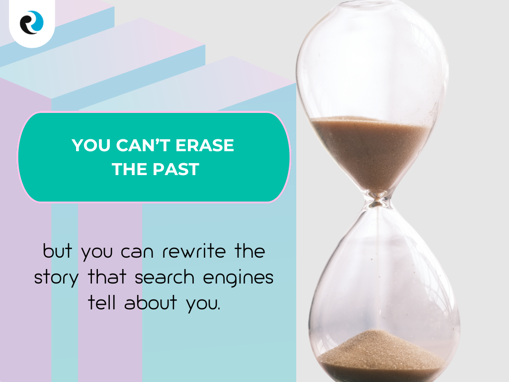 You can t erase the past ReputationUP