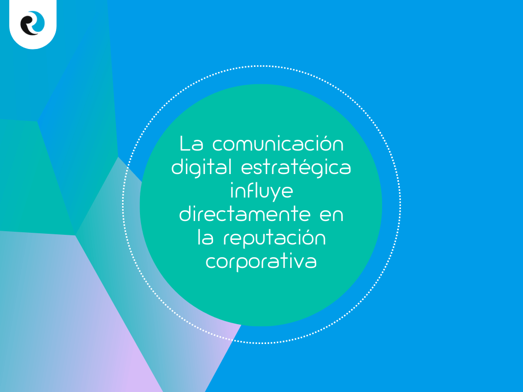 Comunicacion Estrategica ReputationUP