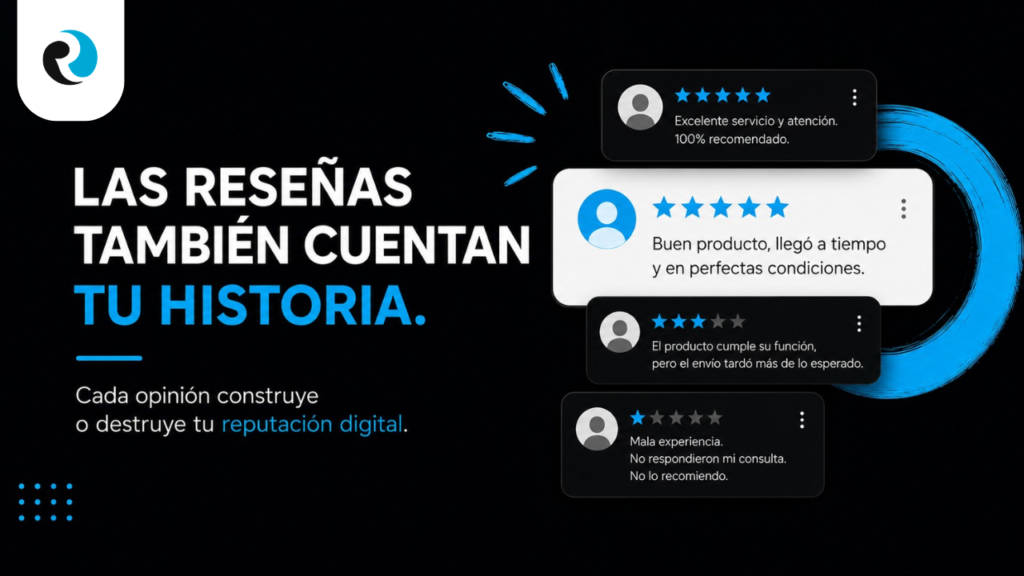 Las reseñas cuentan tu historia ReputationUP