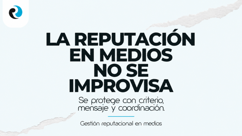 la reputacion en medios ReputationUP