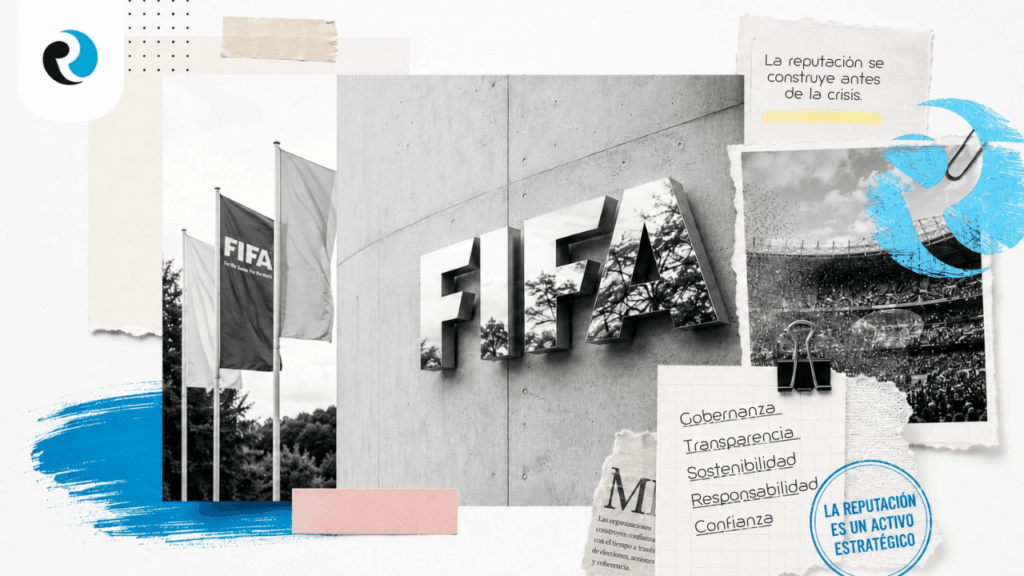 La FIFA y la reputacion global ReputationUP