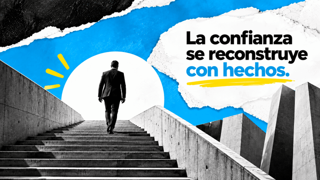 La confianza se reconstruye con hechos ReputationUP